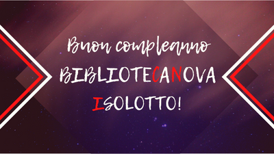 Buon compleanno, BiblioteCaNova!