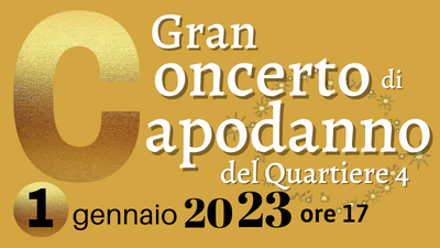 Natale al Quartiere 4: Gran Concerto di Capodanno